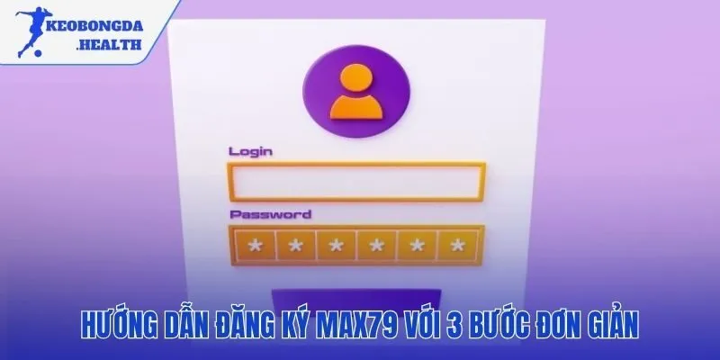 Quy trình tạo tài khoản nhanh chóng chỉ với 3 bước